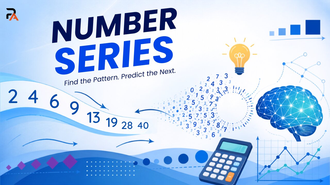 Number Series Aptitude: Complete Guide with Tricks, Solved Examples & Practice Questions